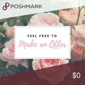 Love an item? I entertain all offers!